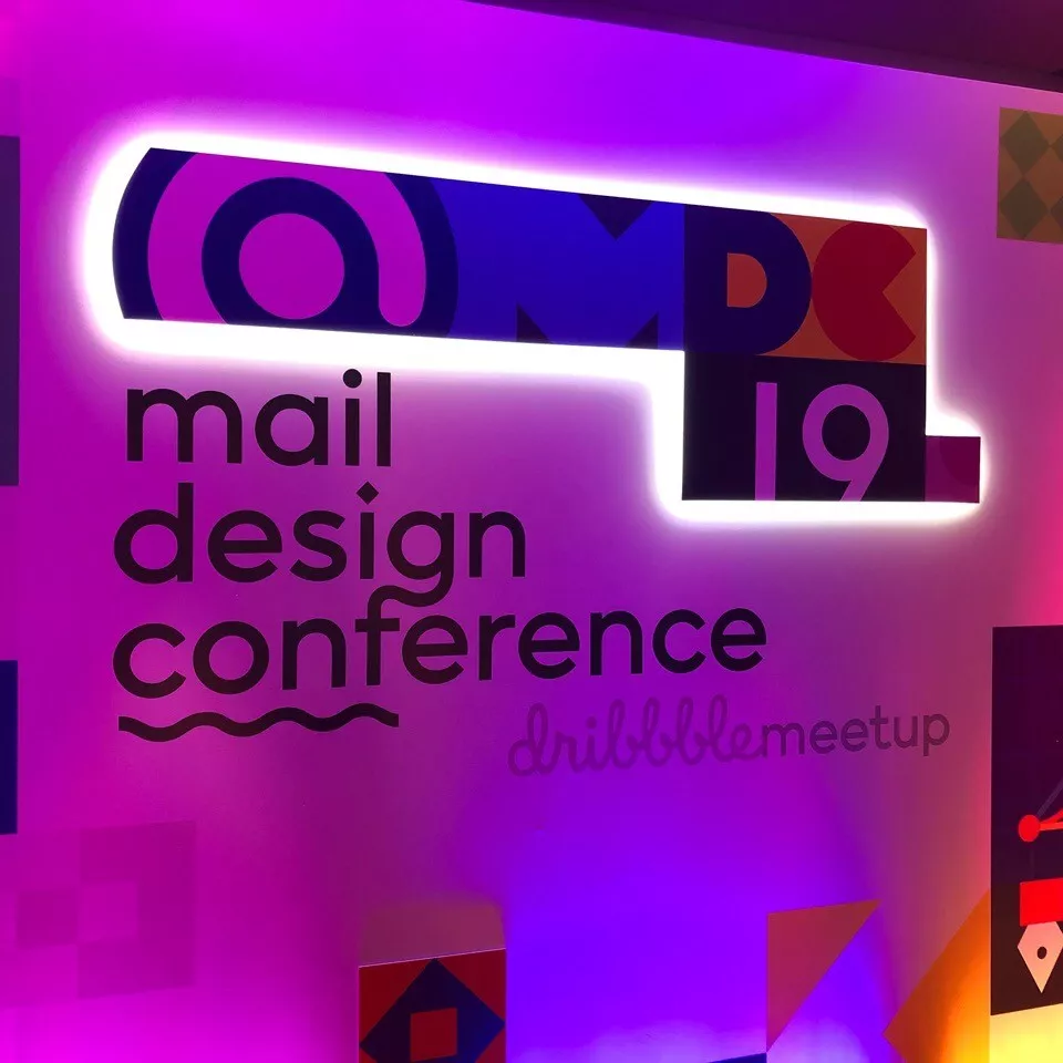 Mail Design Conference 2019 (Dribbble Meetup)